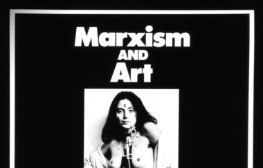 Wilke Marxism And Art Beware Of Fascist Feminism 1977